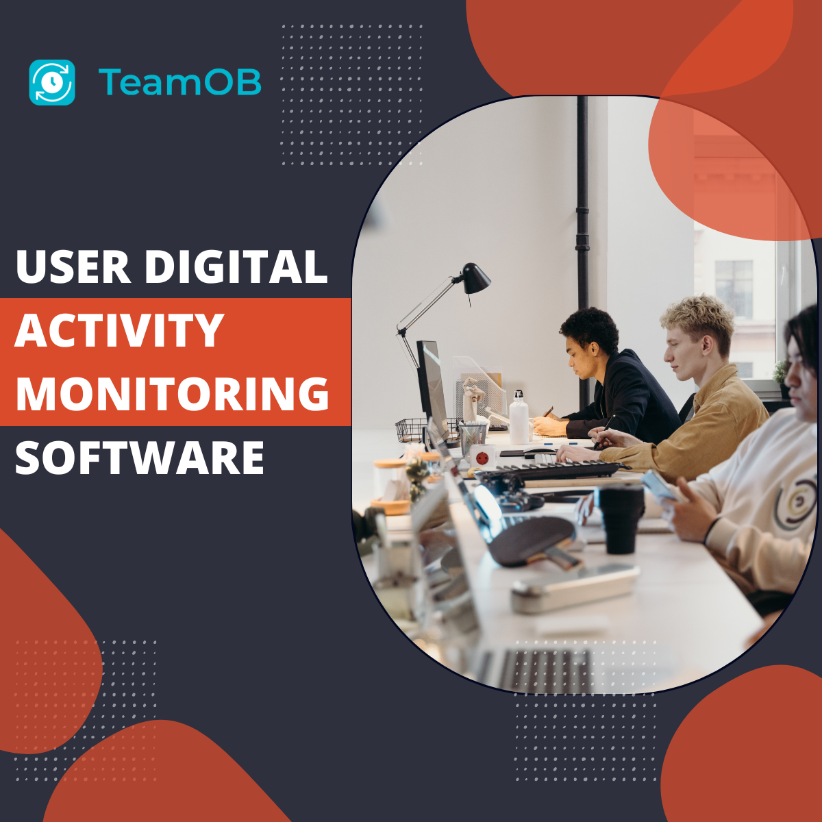 User Digital Activity Monitoring